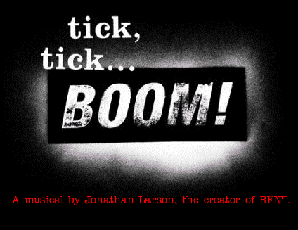 tick,tick....BOOM!�^�C�g��